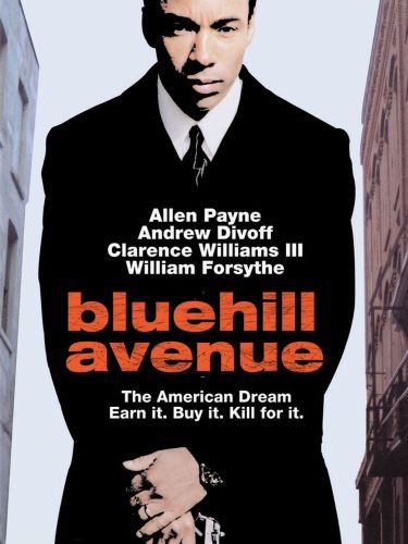 Blue Hill Avenue Full Movie Free Download Blue Hill Avenue (2001) - Craig Ross Jr. | Synopsis, Characteristics